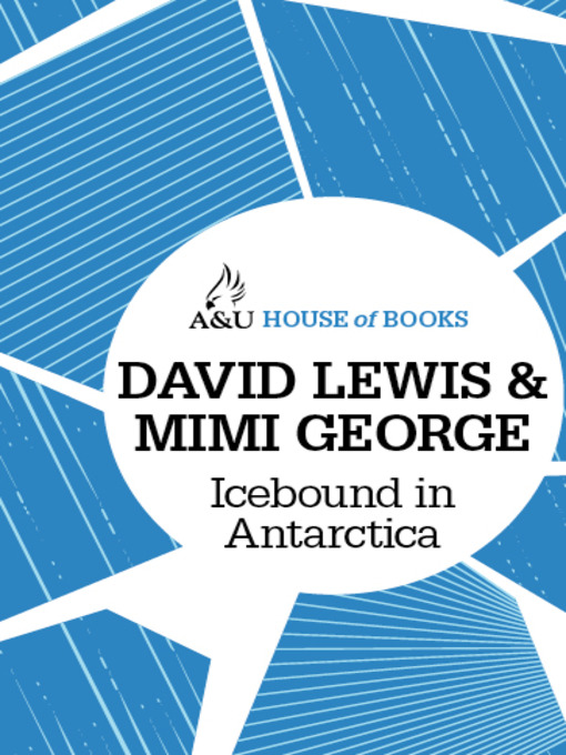 Title details for Icebound in Antarctica by David Lewis - Available